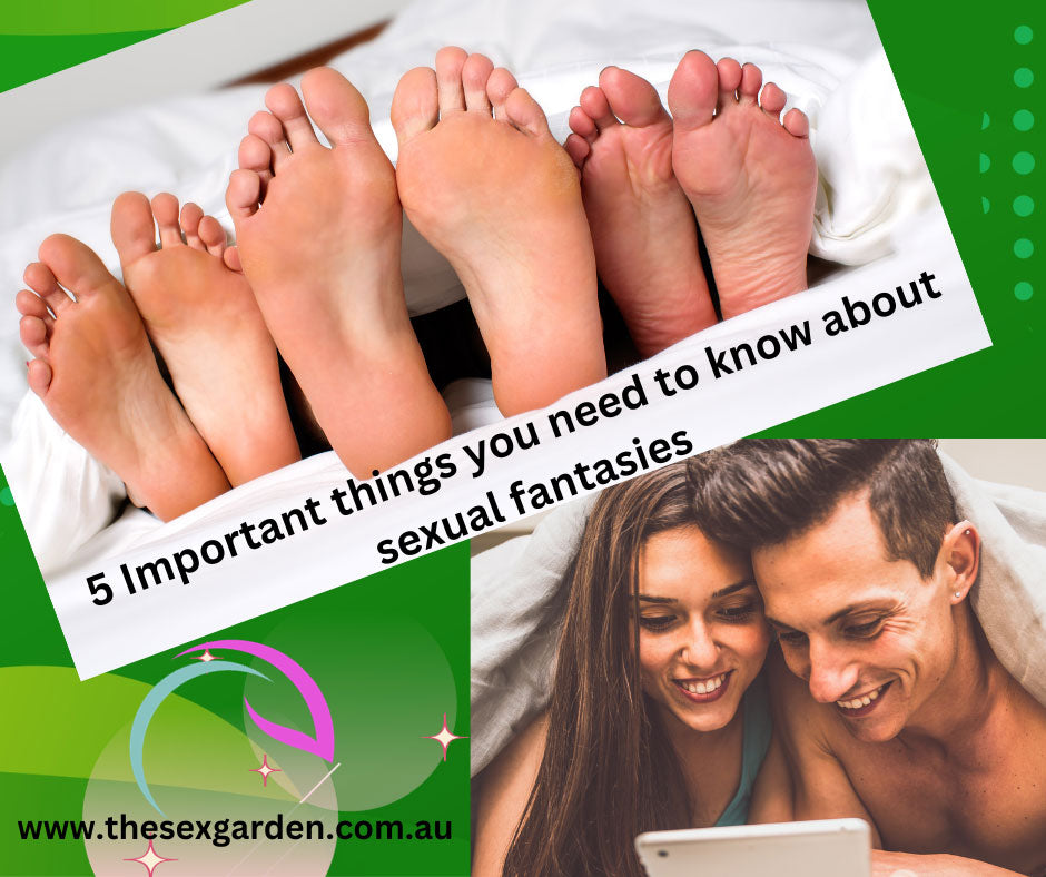things you need to know about sexual fantasies