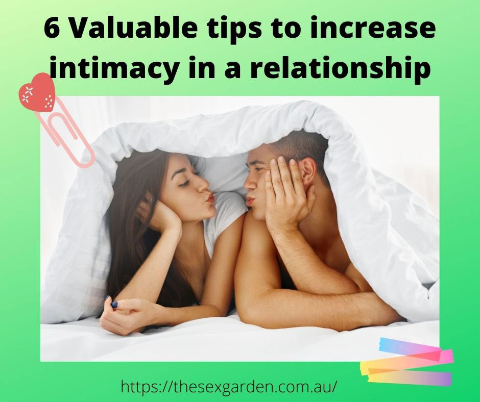 tips to increase intimacy in a relationship