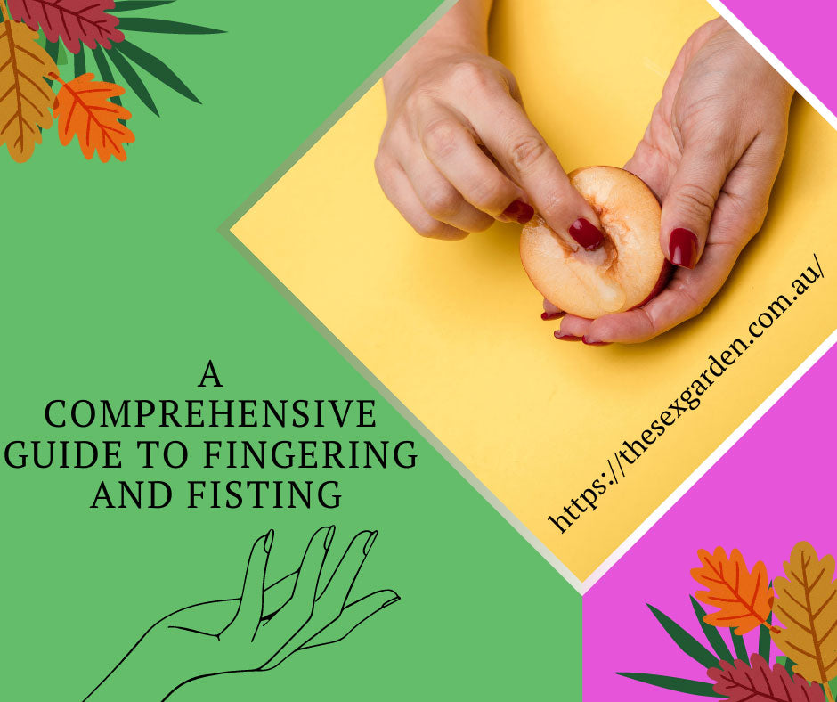 Guide to fingering and fisting
