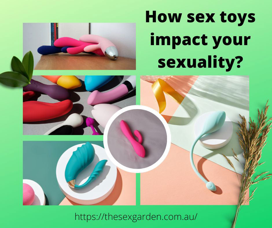 how sex toys impact your sexuality