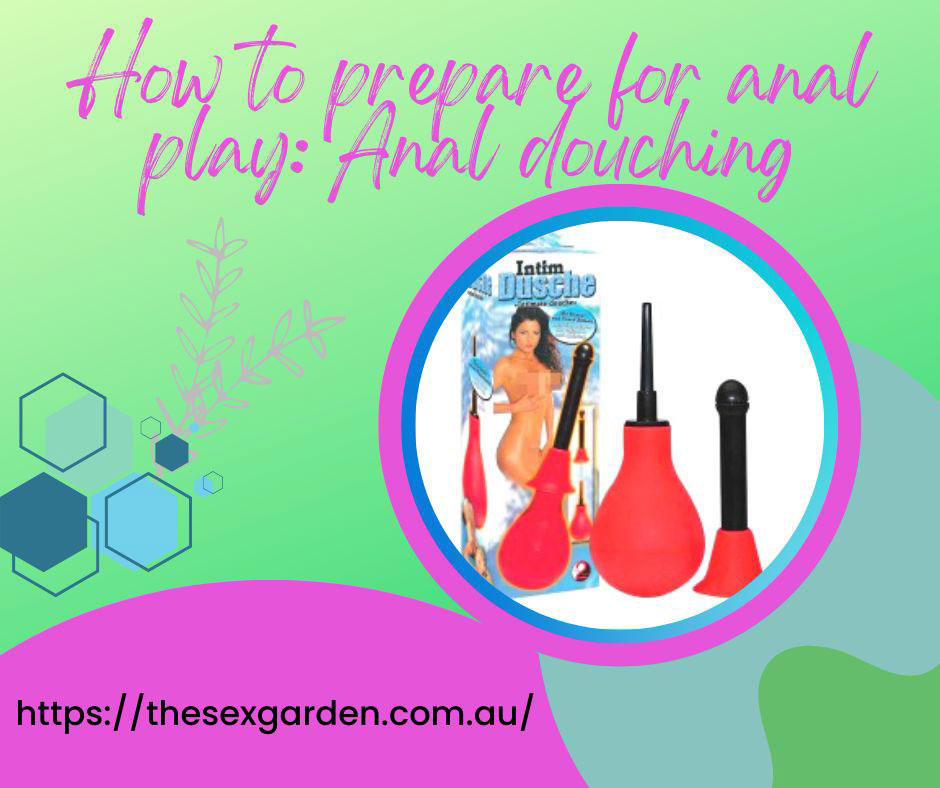 how to prepare for anal play