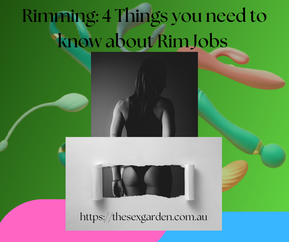 Rimming - 4 things you need to know about rim jobs