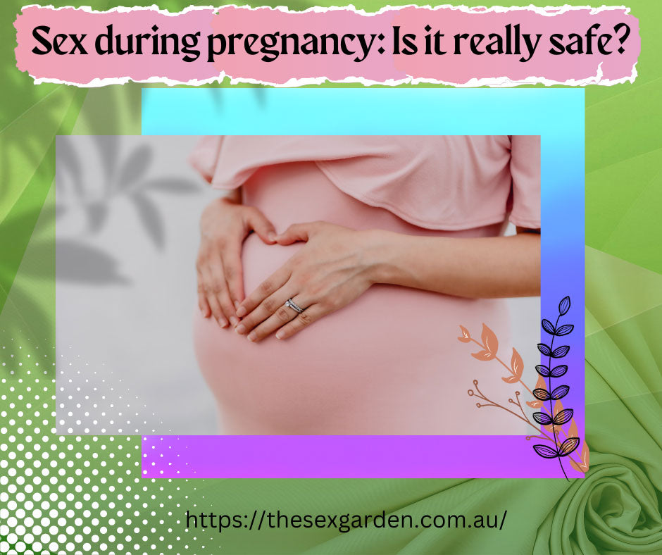 Sex during pregnancy: Is it really safe?