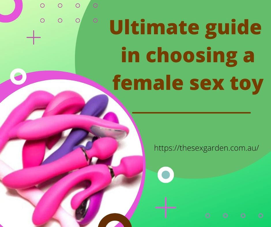 guide in choosing a female sex toy