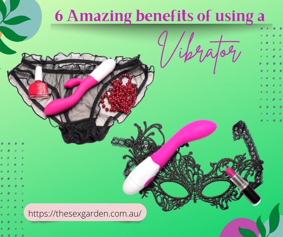 benefits of using a vibrator