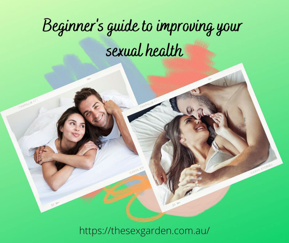 guide to improving your sexual health
