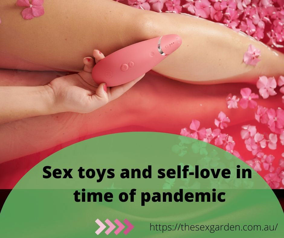sex toys and self-love in time of pandemic