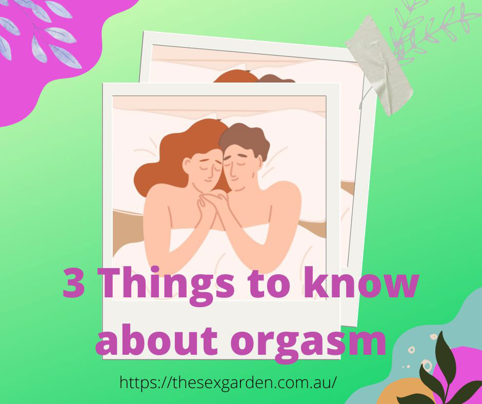 things to know about orgasm
