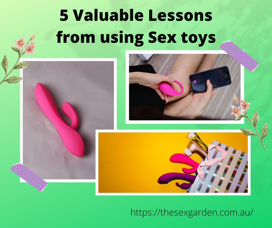 valuable lessons from using sex toys