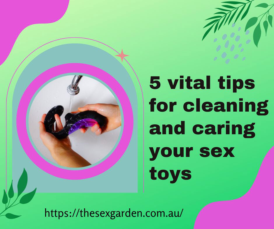tips in cleaning and caring sex toys