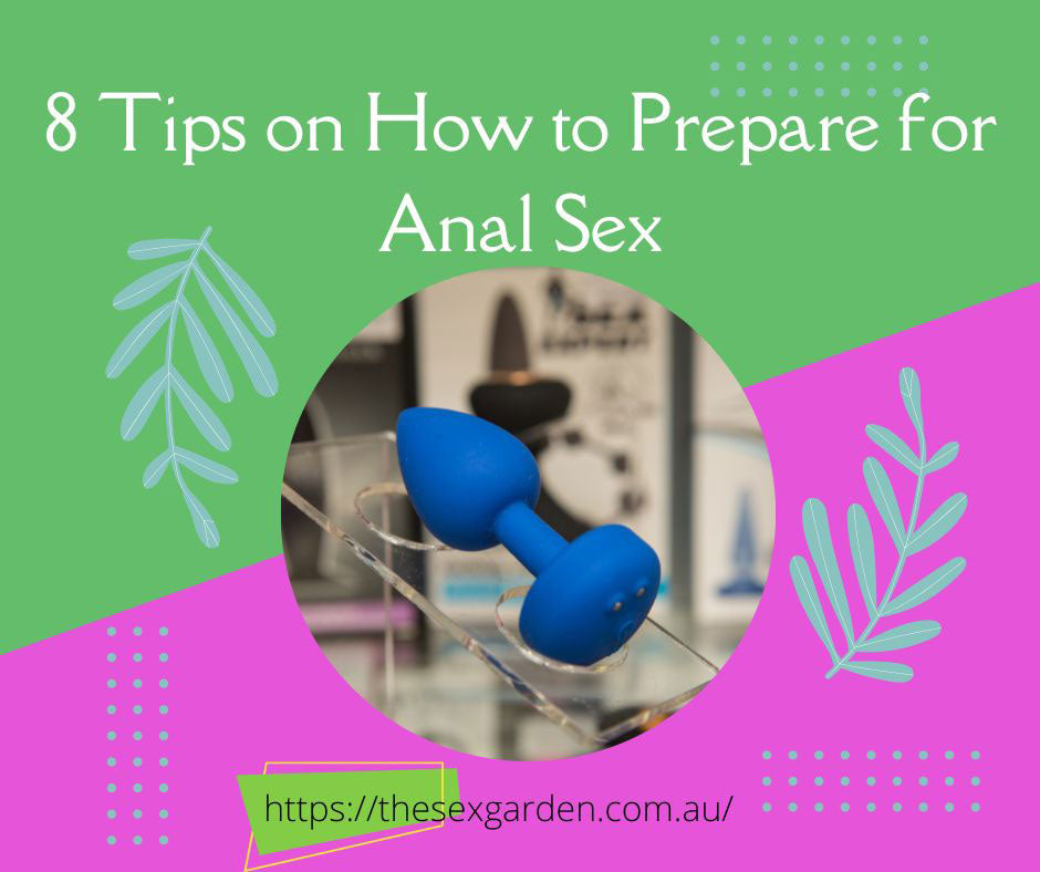 tips on how to prepare for anal sex