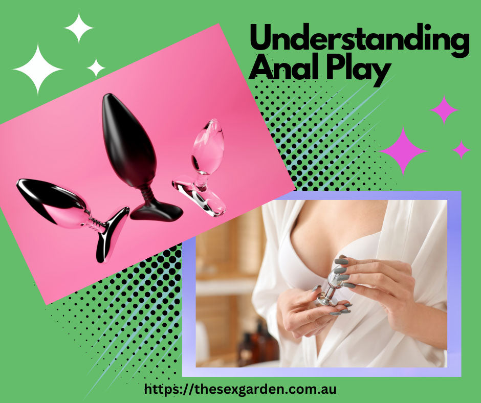 Understanding Anal Play